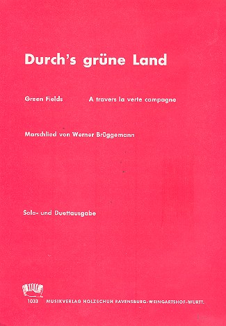 Durch's grne Land Marschlied fr Akkordeon (mit 2. Stimme)