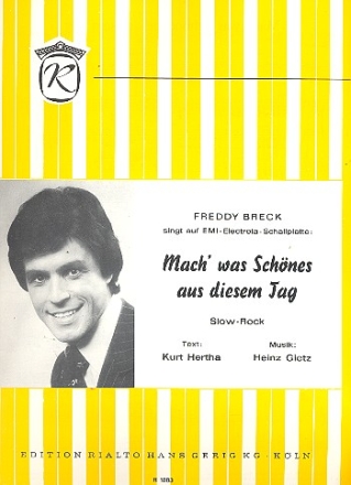 Mach was Schnes aus diesem Tag: Einzelausgabe Gesang und Klavier