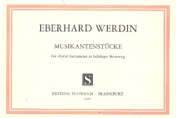 Musikantenstcke fr allerlei Instrumente in beliebiger Besetzung Partitur