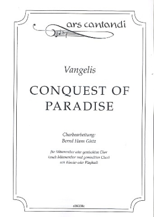 Conquest of Paradise fr gem Chor oder Mnnerchor mit Klavier oder Playback (it),    Klavierpartitur