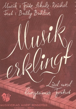 Musik erklingt: Einzelausgabe Gesang und Klavier