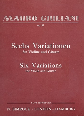 Thema und 6 Variationen A-Dur op.81 fr Violine und Gitarre