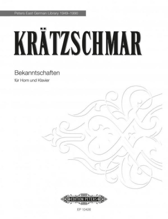 Bekanntschaften (1975) Stcke fr Horn und Klavier Partitur und 1 Stimme