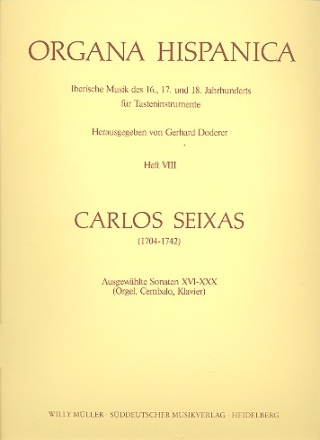 Ausgewhlte Sonaten Band 2 (Nr.16-30) fr Orgel (Cembalo, Klavier) Organa hispanica Band 8