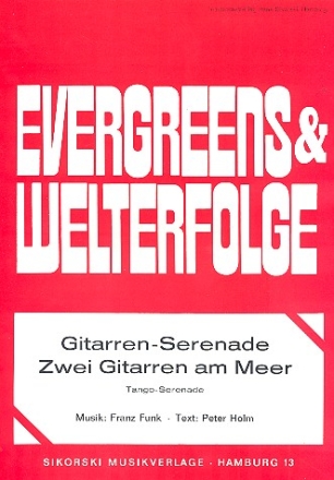 Gitarren-Serenade / Zwei Gitarren am Meer fr Gesang und Klavier Einzelausgabe