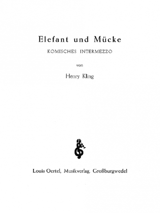 Elefant und Mcke: Intermezzo fr Piccoloflte, Posaune und Blasorchester