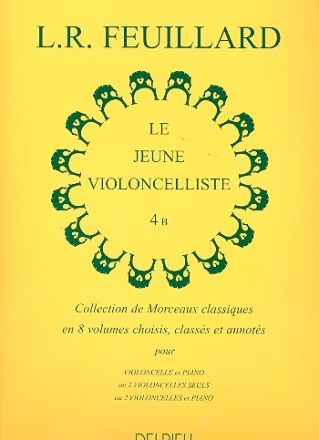 Le jeune Violoncelliste vol.4B pour 1-2 violoncelles (piano ad lib)