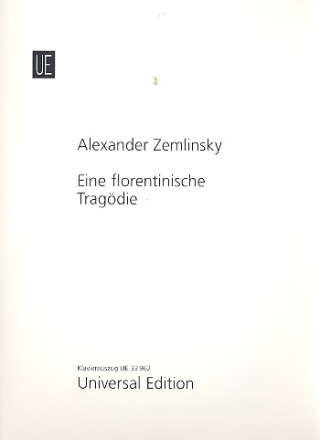 Eine florentinische Tragdie Klavierauszug (dt) Neuausgabe 2012