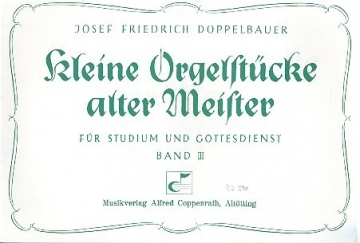 Kleine Orgelstcke Alter Meister Band 3