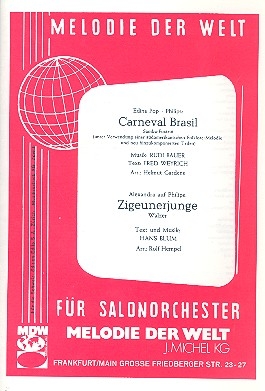 Carneval brasil  und  Zigeunerjunge: fr Salonorchester