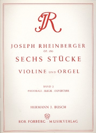 6 Stcke op.150 Band 2 fr Violine und Orgel