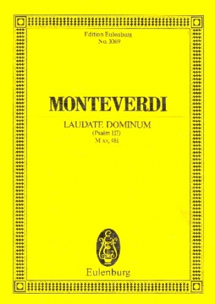 Laudate dominum Psalm 117 fr Soli, Chor, 2 Violinen und Bc (4 Posaunen ad lib) Miniature score (la)