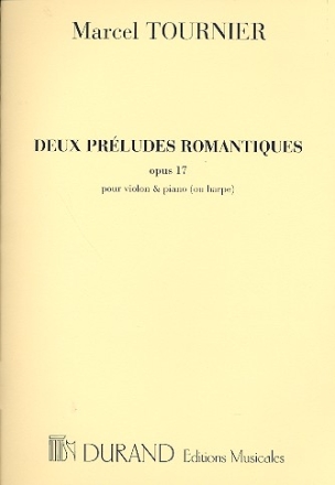 2 preludes romantiques op.17 pour violon et piano (harpe)