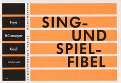 Sing- und Spiel-Fibel fr den musikalischen Anfangsunterricht Schlerheft