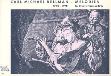 Melodien aus dem Repertoire von Carl Michael Bellman fr Gitarre