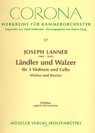 Lndler und Walzer fr 3 Violinen und Violoncello (Violine und Klavier) Partitur (= Klavierstimme)