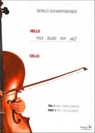 Hello Cello Band 1 Folk, Blues, Pop und Jazz für 1-2 Spieler