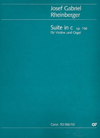 Suite c-Moll op.166  Fassung fr Violine solo oder Violinchor und Orgel