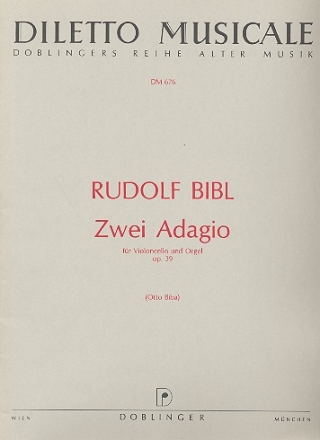 2 Adagios op.39 fr Violoncello und Orgel