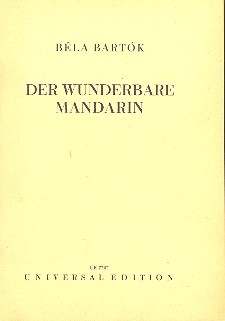 Der wunderbare Mandarin fr Orchester Libretto (dt)