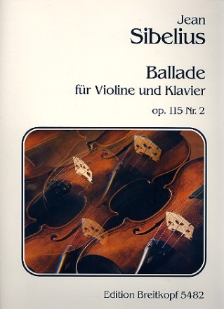 Ballade op.115,2 fr Violine und Klavier