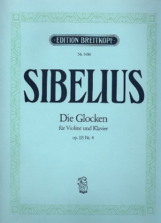 Die Glocken op.115,4 fr Violine und Klavier