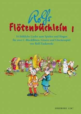 Rolfs Fltenbchlein Band 1 fr 2 Sopranblockflten, Gitarre und Glockenspiel Spielpartitur