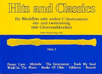 Hits and Classics Band 2: fr Blockflte (C-Instrumente) mit Gitarrenakkorde