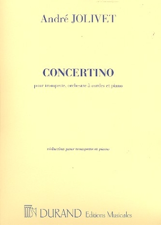 Concertino pour trompette, orchestre a cordes et piano pour trompette et piano