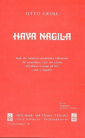 Hava Nagila fr gem Chor und Klavier Partitur (dt)