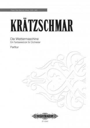 Die Wettermaschine (1984) Ein Fantasiestck fr Orchester Partitur