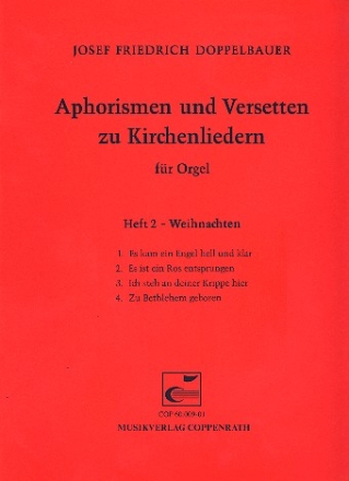 Aphorismen und Versetten zu Kirchenliedern Band 2 Weihnachten fr Orgel