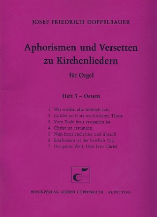 Aphorismen und Versetten zu Kirchenliedern Band 5 fr Orgel Ostern