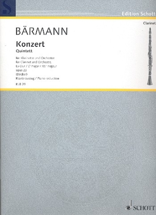 Konzert (Quintett) Es-Dur op. 23 fr Klarinette und Orchester Klavierauszug mit Solostimme