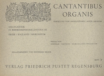 Orgelmusik in Benediktinerklstern Band 3 Irsee, Mailand, Neresheim