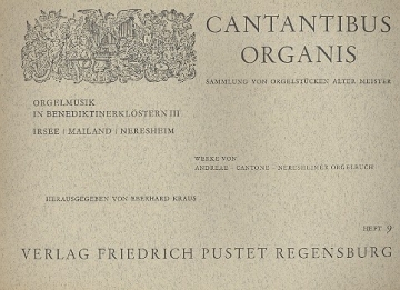 Orgelmusik in Benediktinerklstern Band 3 Irsee, Mailand, Neresheim
