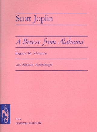 A Breeze from Alabama Ragtime fr 5 Gitarren Partitur und 5 Stimmen