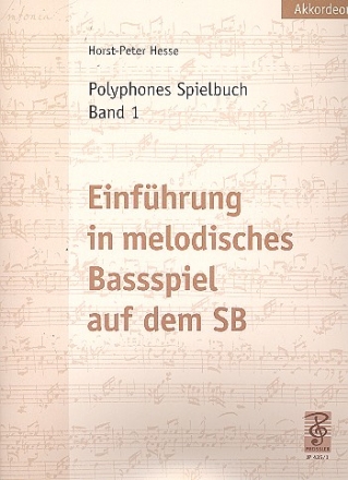 Polyphones Spielbuch Band 1 Einfhrung in das melodische Bassspiel auf dem SB