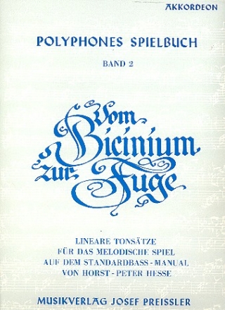 Polyphones Spielbuch Band 2 fr Akkordeon (vom Bicinium zur Fuge)