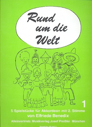 Rund um die Welt Band 1 5 Spielstcke fr Akkordeon (mit 2. Stimme)