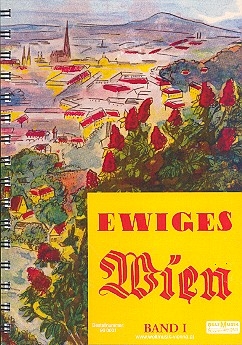 Ewiges Wien Band 1 fr Gesang mit Gitarrenbegleitung Liederbuch