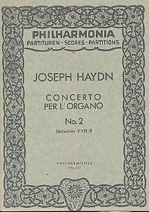 CONCERTO NO. 2 PER L'ORGANO, HO- BOKEN XVIII:8 Studienpartitur