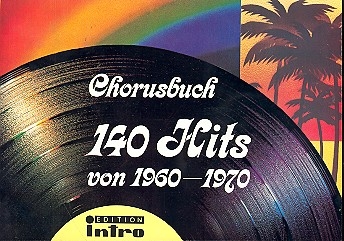 140 Hits von 1960-1970  Chorusbuch