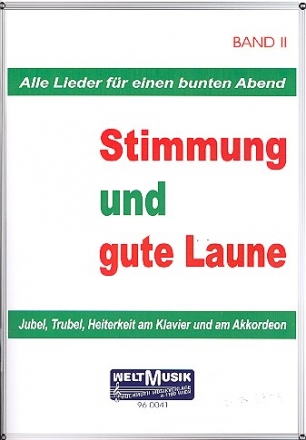 Stimmung und gute Laune Band 2 fr Klavier / Akkordeon