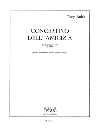 CONCERTO DELL'AMICIZIA POUR FLUTE ET ORCHESTRE EDITION FLUTE/PIANO              AU