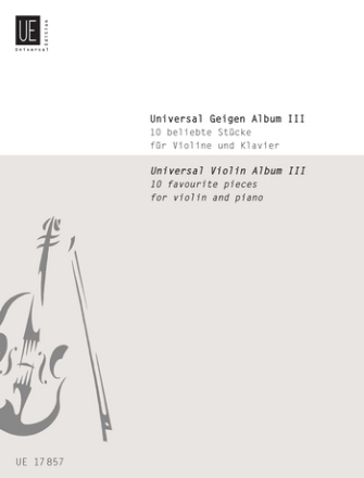 Universal Geigenalbum Band 3 fr Violine und Klavier