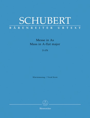 Messe As-Dur D678 2. Fassung fr Soli, gem Chor, Orchester und Orgel Klavierauszug