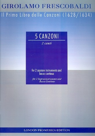5 Canzonas for 2 soprano instruments and bc score and 4 parts