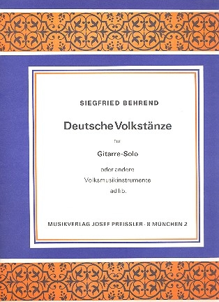 Deutsche Volkstnze fr Gitarre oder andere Volksmusikinstrumente ad lib.