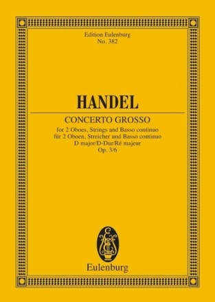 Concerto grosso D-Dur op.3,6 fr 2 Oboen und Streicher Studienpartitur